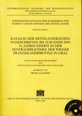 Katalog der mittelalterlichen Handschriften bis zum Ende des 16