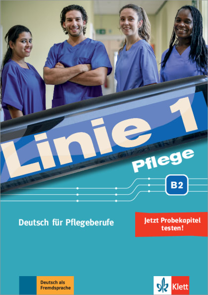 Probelektion: Linie 1 Pflege Deutsch für Pflegeberufe B2