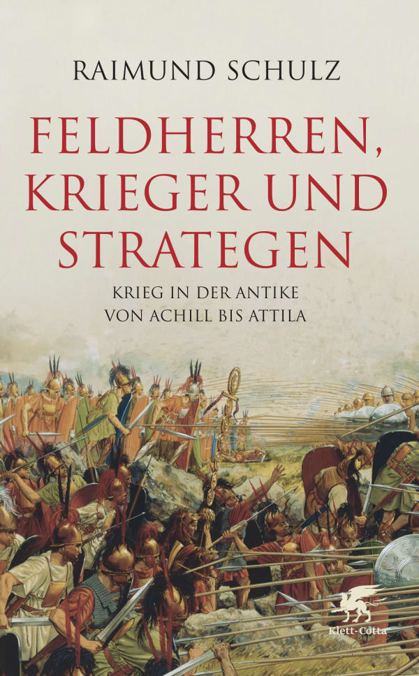 Feldherren, Krieger und Strategen