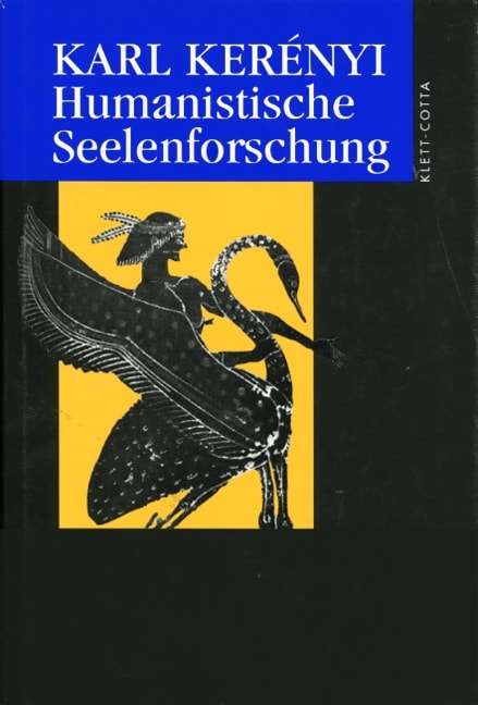 Werkausgabe / Humanistische Seelenforschung