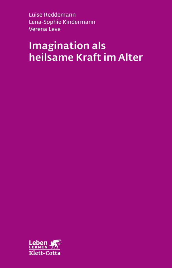 Imagination als heilsame Kraft im Alter