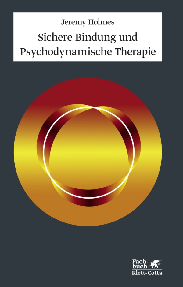 Sichere Bindung und Psychodynamische Therapie