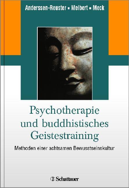 Psychotherapie und buddhistisches Geistestraining