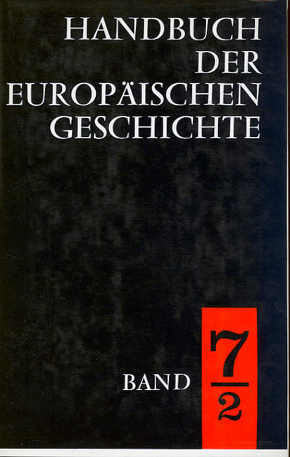 Handbuch der europäischen Geschichte / Europa im Zeitalter der Weltmächte