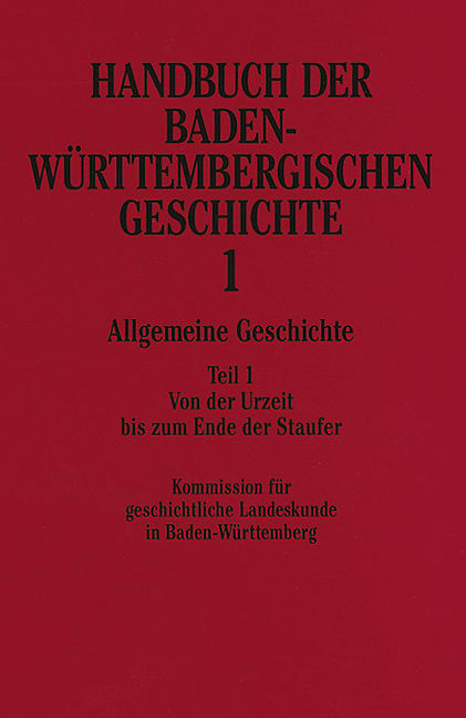 Handbuch der Baden-Württembergischen Geschichte / Allgemeine Geschichte