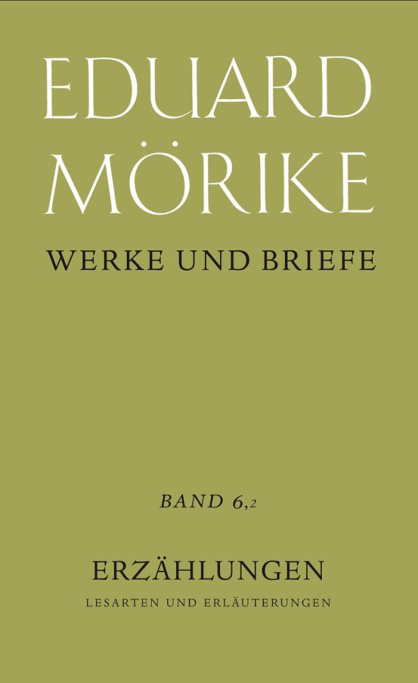 Werke und Briefe. Historisch-kritische Gesamtausgabe. PflichtfortSetzung / Erzählungen