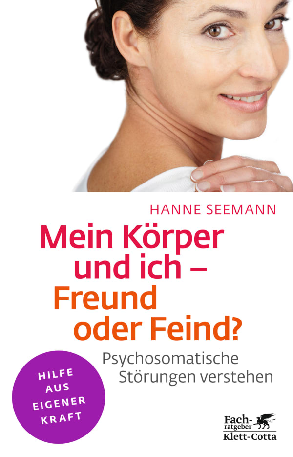 Mein Körper und ich - Freund oder Feind?