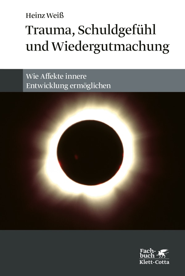 Trauma, Schuldgefühl und Wiedergutmachung