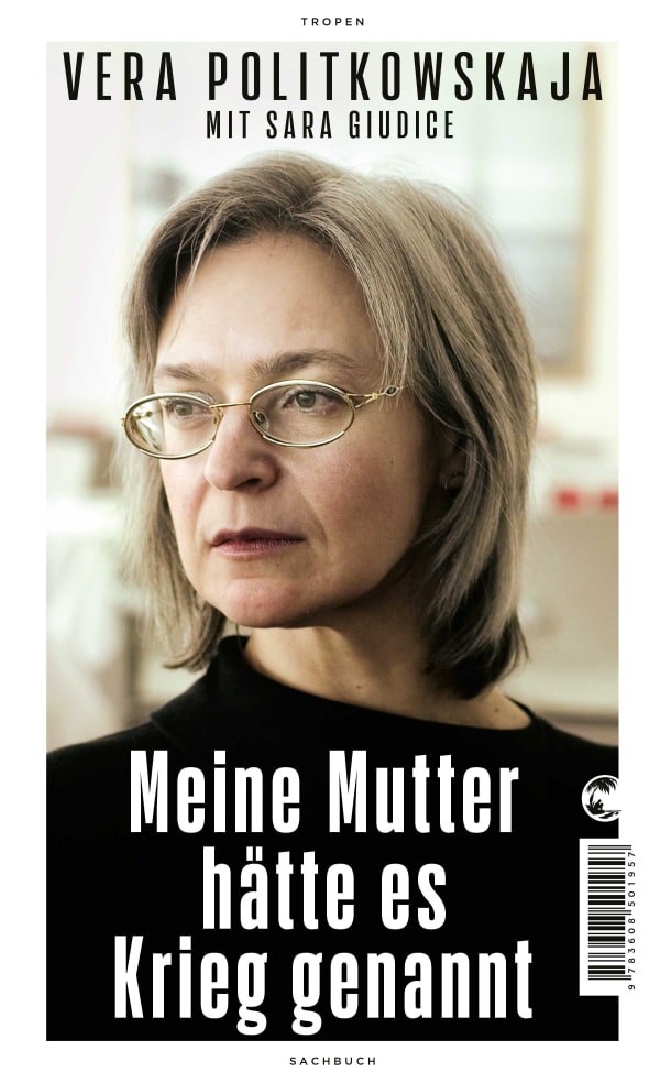 Meine Mutter hätte es Krieg genannt