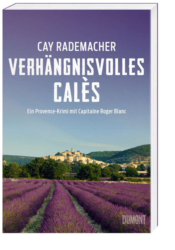 Verhängnisvolles Calès