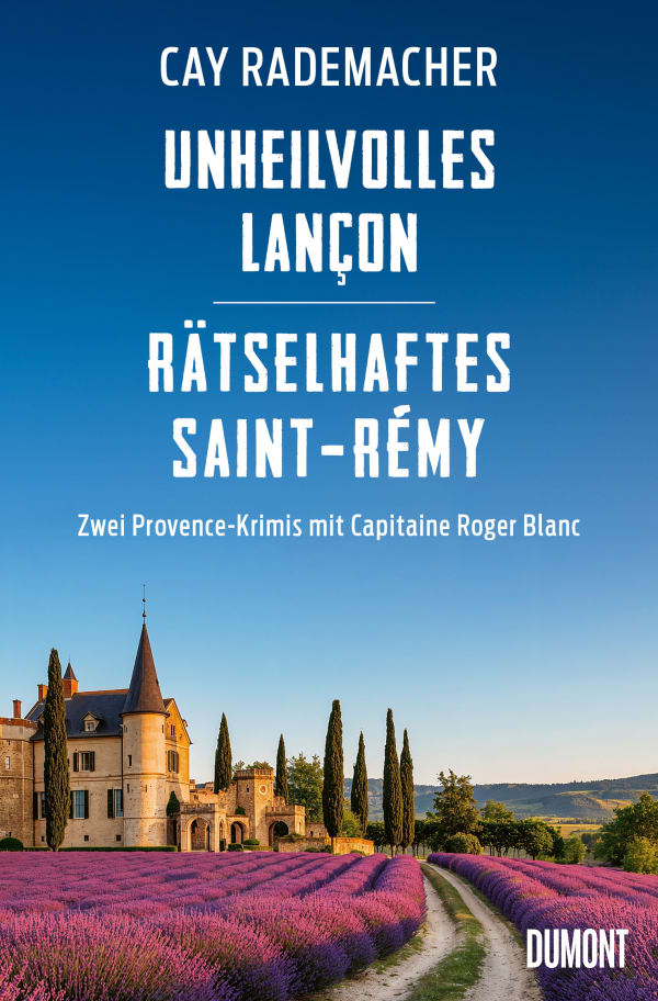 Unheilvolles Lançon / Rätselhaftes Saint-Rémy