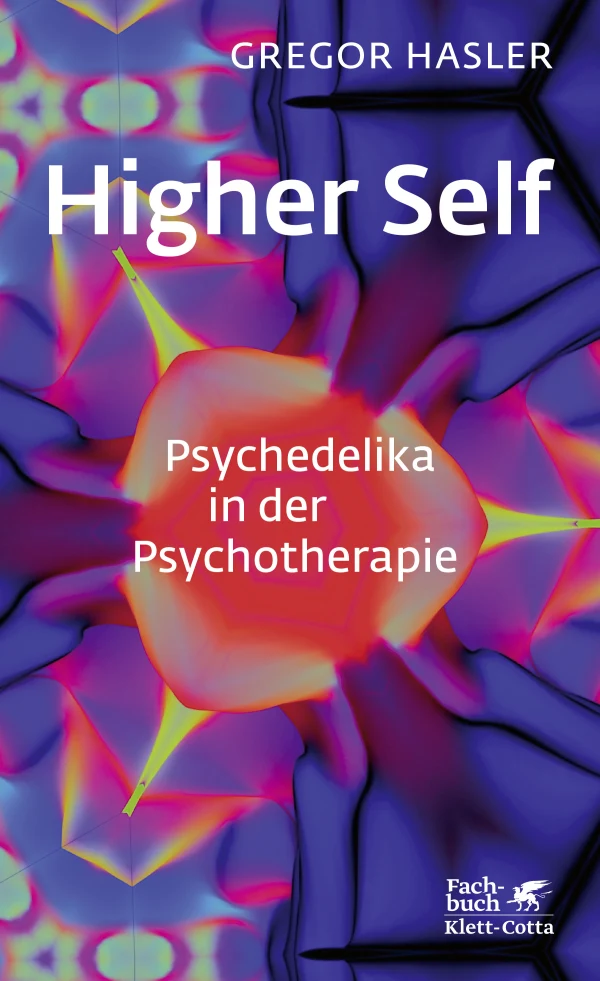 Buchcover Higher Self. Psychedelika in der Psychotherapie