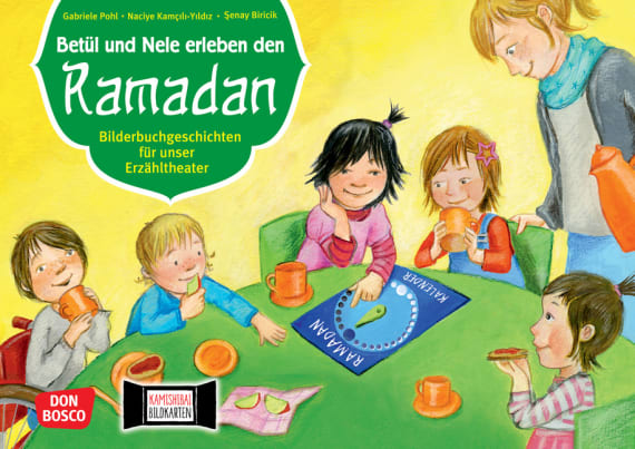 Betül und Nele erleben den Ramadan. Kamishibai Bildkartenset