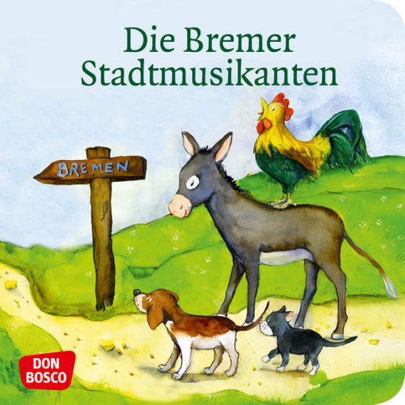 Die Bremer Stadtmusikanten. Mini-Bilderbuch.: Don Bosco Minis: Märchen. |  Offizieller Shop des Don Bosco Verlags