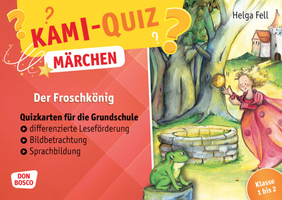 Kami Quiz Marchen Der Froschkonig Quizkarten Fur Die Grundschule Differenzierte Leseforderung Bildbetrachtung Sprachbildung Klasse 1 Bis 2 Offizieller Shop Des Don Bosco Verlags