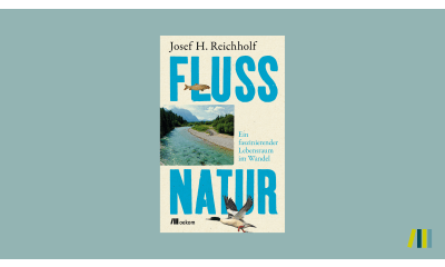 Bild zu »Flussnatur« von Josef H. Reichholf