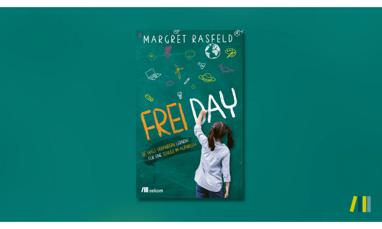 »Frei Day« von Margret Rasfeld