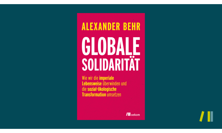 Mit Solidarität gegen die multiplen Krisen unserer Zeit