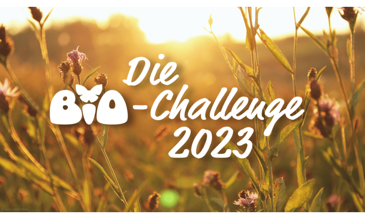 Los geht’s mit der BIO-Challenge – Sind Sie dabei? | Challenge BIO-Challenge