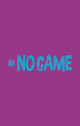 NO GAME - Jetzt ist Schluss mit Schweigen!