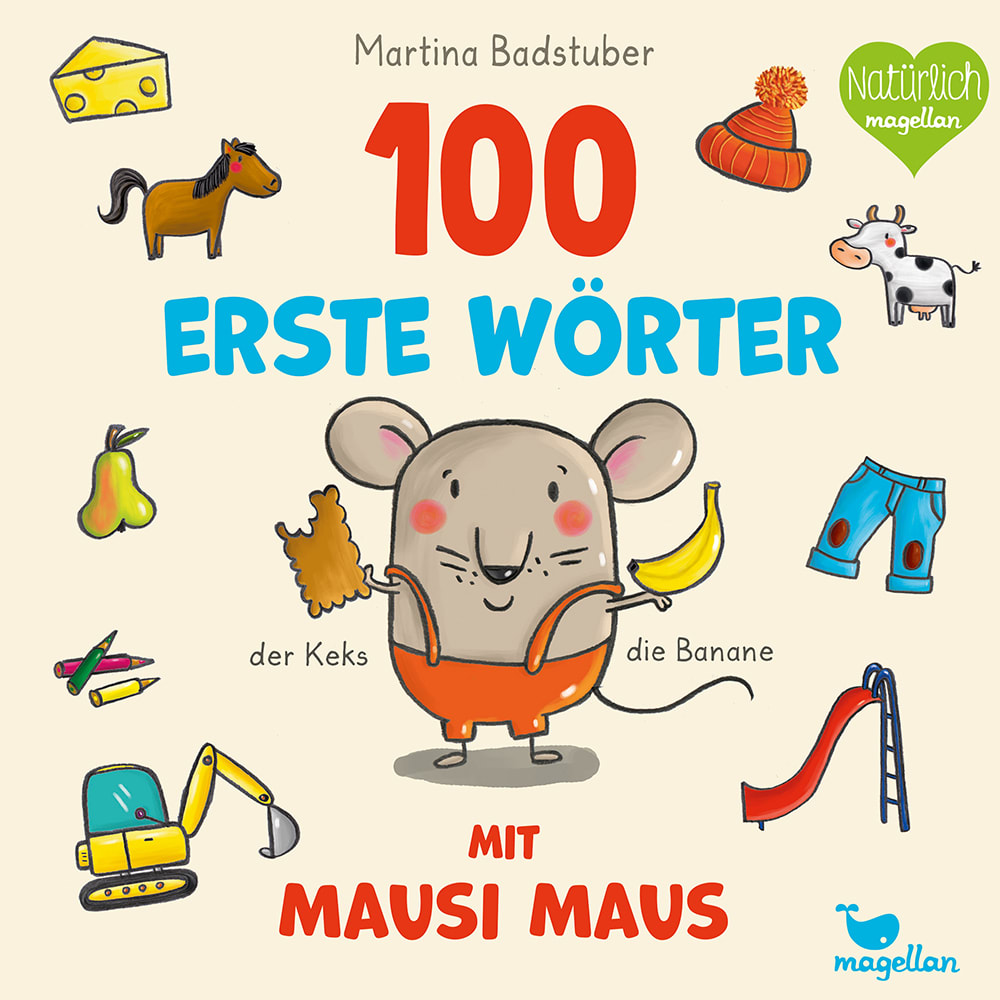 Cover Hundert erste Wörter mit Mausi Maus Pappbilderbuch von Martina Badstuber