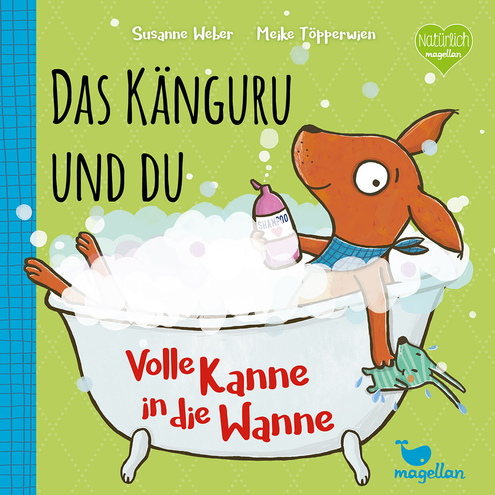 Cover Das Känguru und du Band3 Volle Kanne in die Wanne Pappbilderbuch von Susanne Weber und Meike Töpperwien