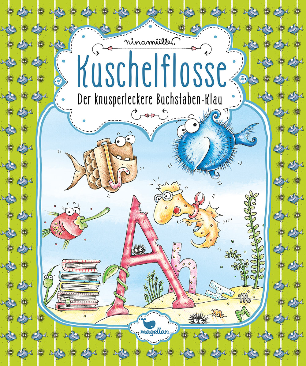 Cover Kuschelflosse Band5 Buchstabenklau Vorlesebuch von Nina Mueller