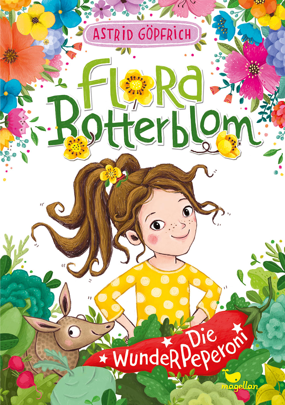 Cover Flora Botterblom Band1 Die Wunderpeperoni Kinderbuch von Astrid Göpfrich