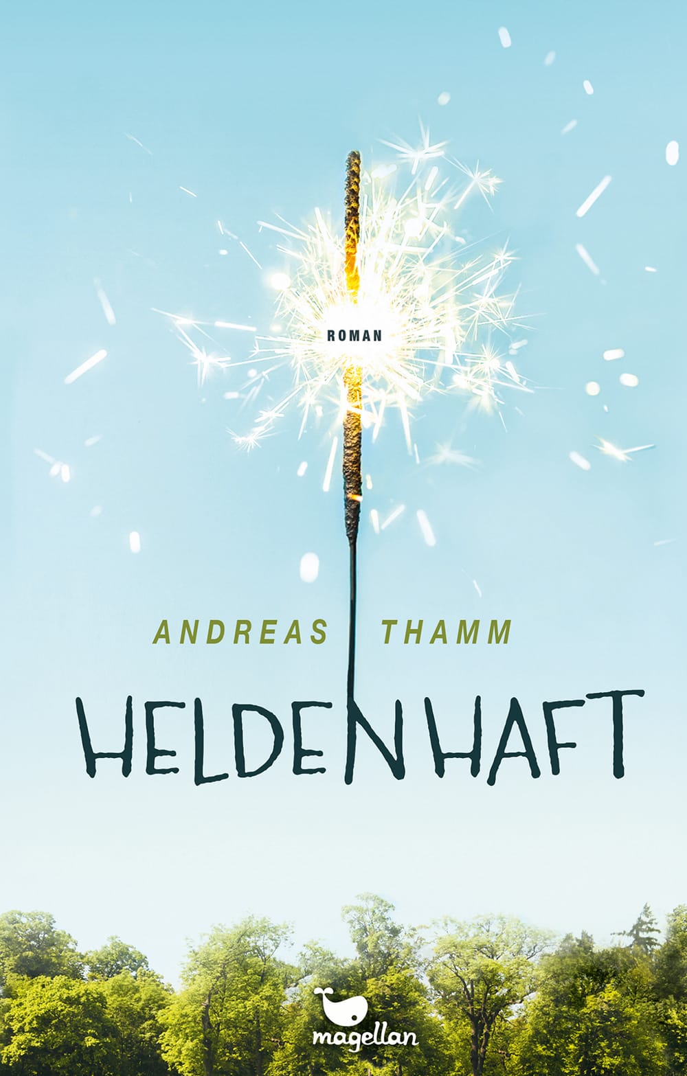 Cover Heldenhaft Jugendbuch von Andreas Thamm