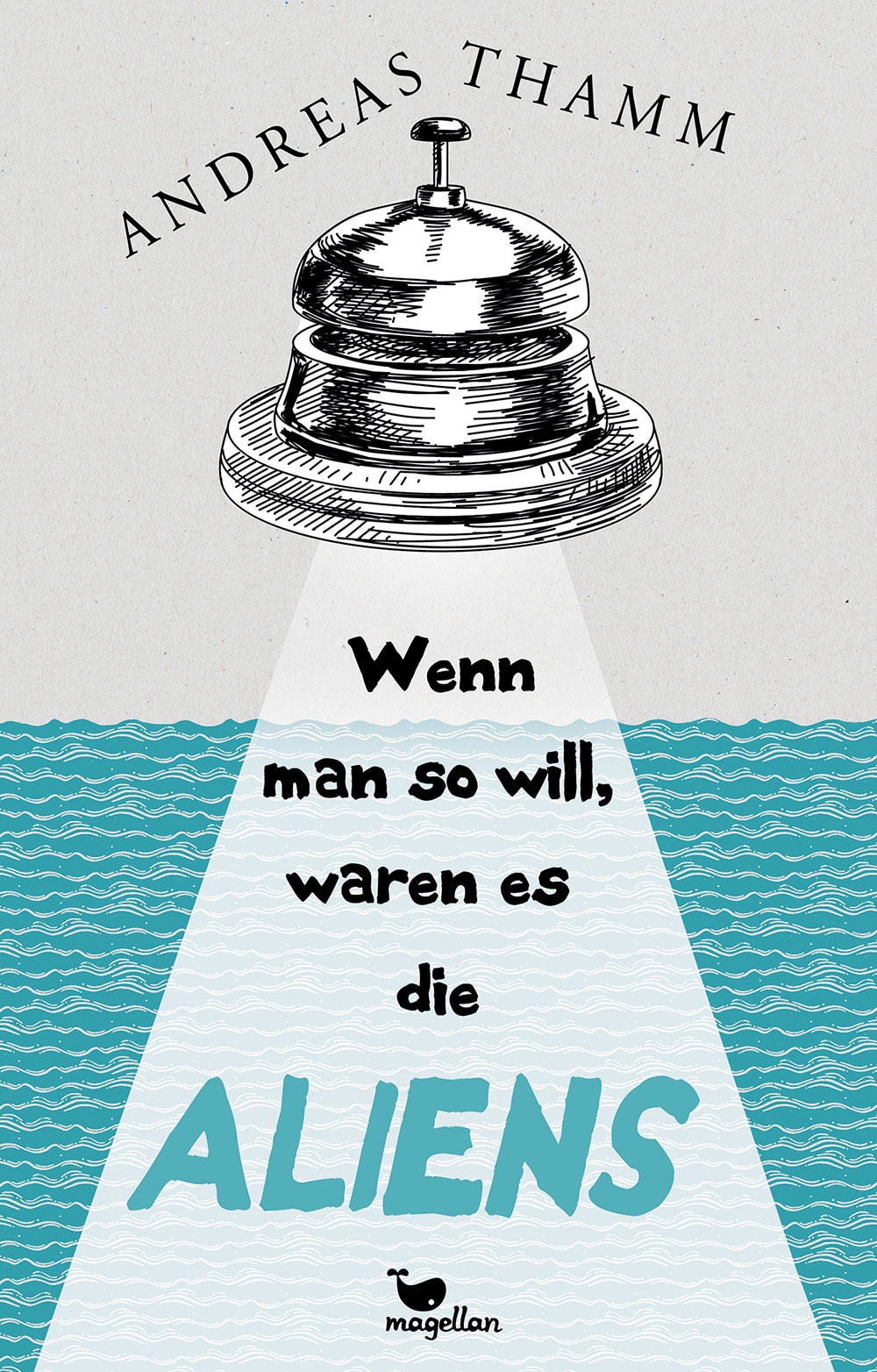 Cover Wenn man so will, waren es die Aliens Jugendbuch von Andreas Thamm