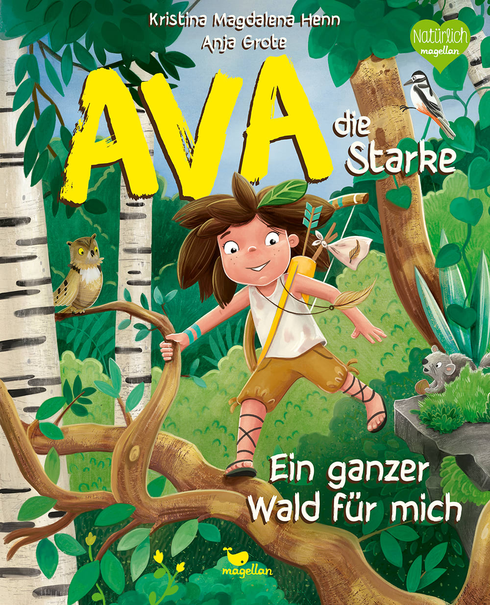 Ava, die Starke - Ein Wald für mich allein