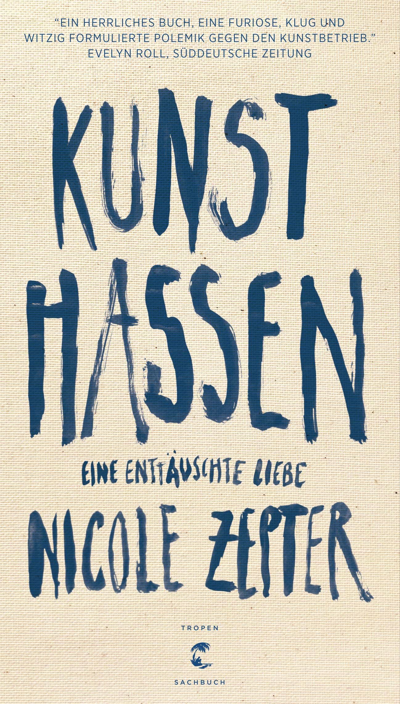 Kunst hassen von Nicole Zepter | Klett-Cotta