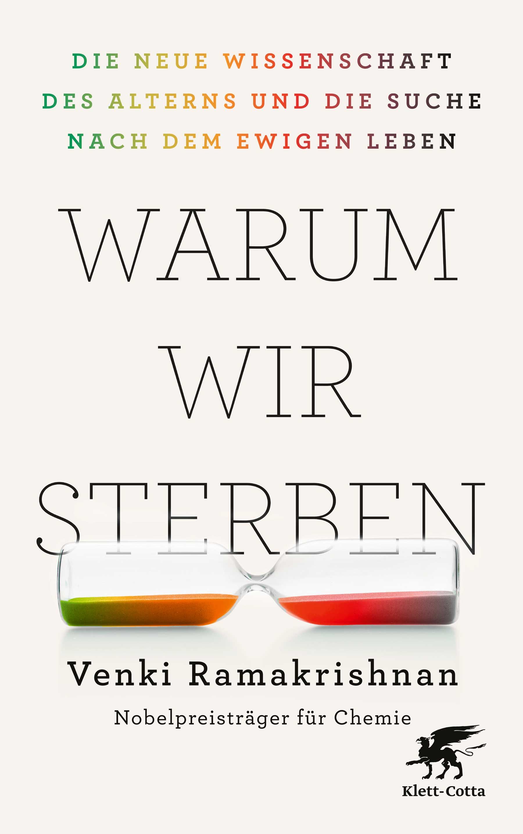 Warum Leben Wir Wenn Wir Sterben Müssen Warum wir sterben von Venki Ramakrishnan | Klett-Cotta
