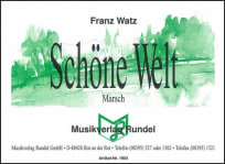 Schöne-Welt-Marsch