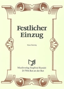 Festlicher Einzug