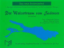 Der Walzertraum vom Bodensee