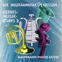 Die Militärmusik in Hessen