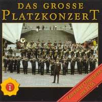 Das Grosse Platzkonzert Vol.1