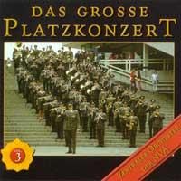 Das Grosse Platzkonzert Vol.3