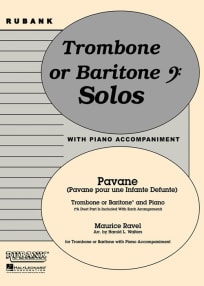 Pavane (pour une Infante Défunte)<br> for Trombone or Baritone B.C. (Solo or Duet) & Piano