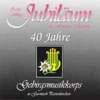40 Jahre Gebirgsmusikkorps Garmisch-Partenkirchen
