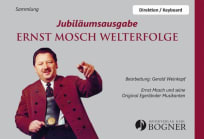 Ernst Mosch Welterfolge - Jubiläumsausgabe