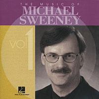 The Music of Michael Sweeney - Vol. 1