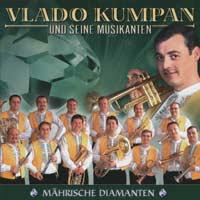 Vlado Kumpan - Mährische Diamanten