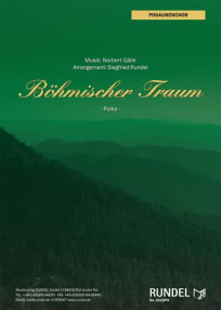 Böhmischer Traum (Polka)<br>-Posaunenchor-