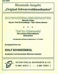 Schwarzwaldmusikanten (Marschpolka)<br>DN: Tief im Odenwald (Volksweise)