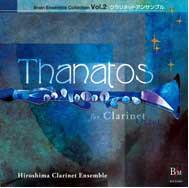 Thanatos for Clarinet Ensembles Vol.2
