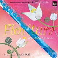 Fioritura for Flute Ensembles Vol.5