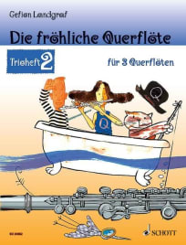 Die fröhliche Querflöte - Trioheft 2