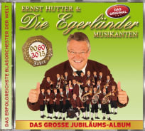 Die Egerländer Musikanten - Das Große Jubiläums-Album